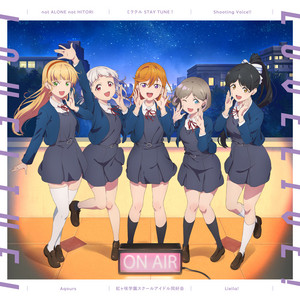 ミラクル STAY TUNE！ by Nijigasaki High School Idol Club