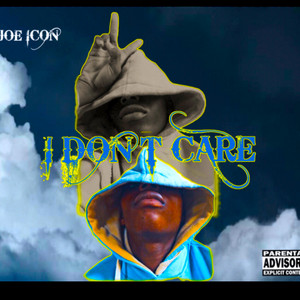 Joe Icon I Don't Care (IDC)