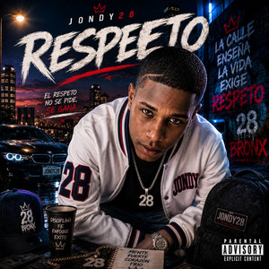 Respeto by JonDy28