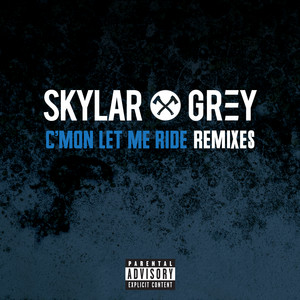 C’mon Let Me Ride (Remixes)
