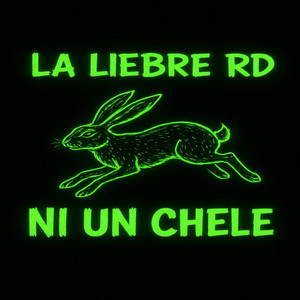 Ni un chele by la liebre rd