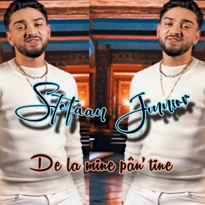 Stefaan Junnior - De la mine pan' la tine