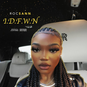 Rocsann - I.D.F.W.N