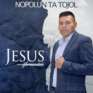 Nopolun Ta Tojol