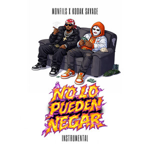 No Lo Pueden Negar - Instrumental by Monfils, Kodak Savage