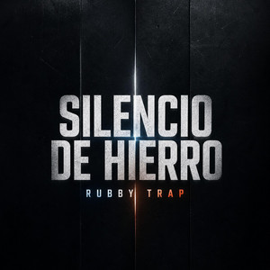 Silencio de Hierro by Rubby trap