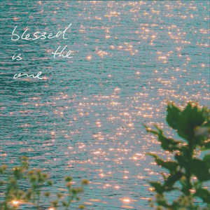 blessed is the one by Anya Rose Barbazza