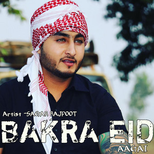 Sagar Rajpoot - Bakra Eid Aagai
