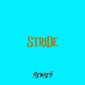Stride by Senseii