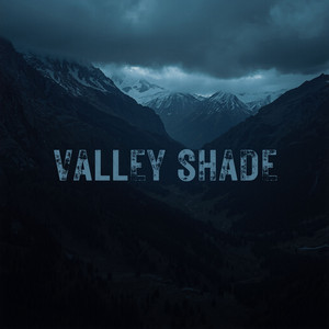Valley Shade by Mook