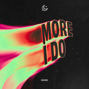 More I Do - Extended Mix by Riro, LEMON DROPS