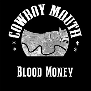Blood Money by Cowboy Mouth