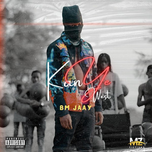 BM Jaay - Kanye West