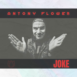 Joke by Antony Flower