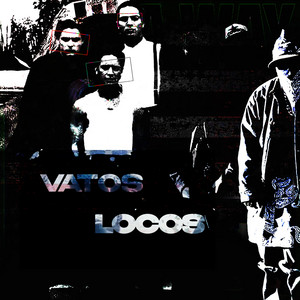 VATOS LOCOS by CANCHB