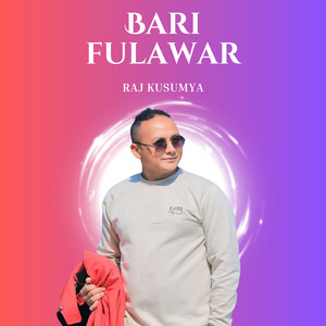 Raj kusumya - Bari Fulawar