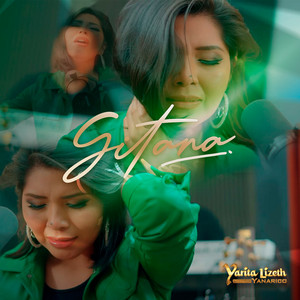 Yarita Lizeth Yanarico - Gitana
