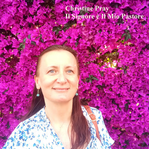 Il Signore è la Mia Salvezza by Christine Pray