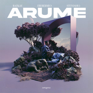 Arume by Ratkay, Eri Bermeo, STEVØ