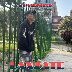 LANZATE by MR.UNLOCKER