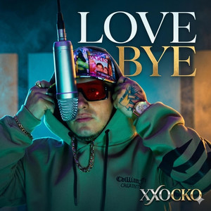 LoVe Bye by Xxocko