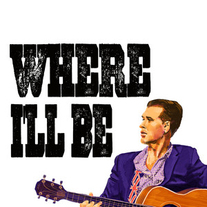 Where I'lll Be by Tim Jones