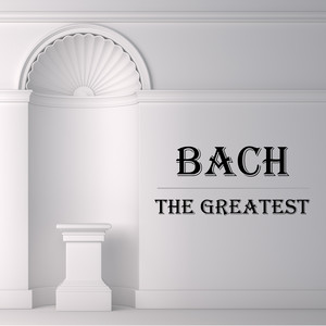 Bach: The Greatest album