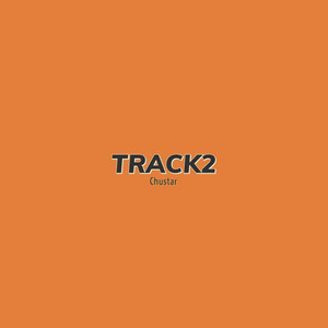 Track 2 by Chustar