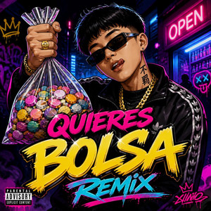Quieres Bolsa - Remix by Me Das Mucho Amor, MDMA Music