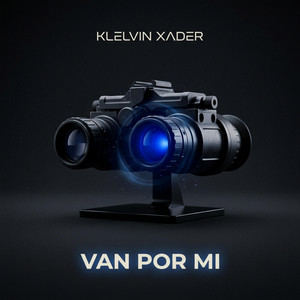 Van Por Mi by Klelvin Xader