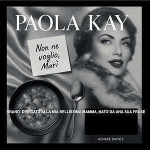 NON NE VOGLIO MARI' (Special Version)