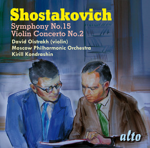 Shostakovich: Violin Concerto No. 2; Symphony No. 15 album