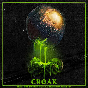 Croak by Froglord