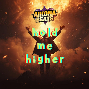 Hold Me Higher by aikona beats, Grace Alone Music