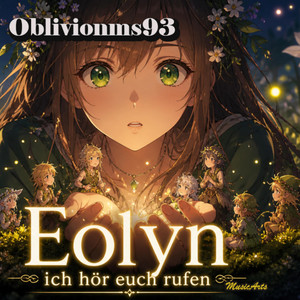 Eolyn – Ich hör euch rufen - Nightcore by Oblivionms93