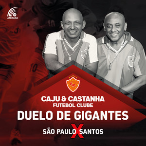 Duelo de Gigantes São Paulo X Santos
