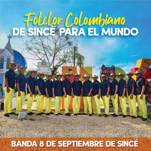 Banda 8 de Septiembre de Sincé - Sólo Dios