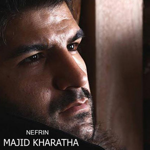 Majid Kharatha - Nefrin