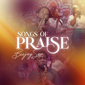 Beejay Sax - Songs of Praise