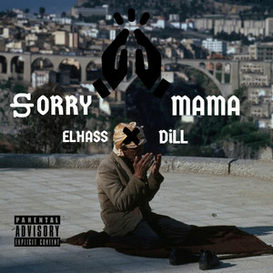 SORRY MAMA