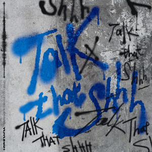 Talk that shhh by 余宇涵