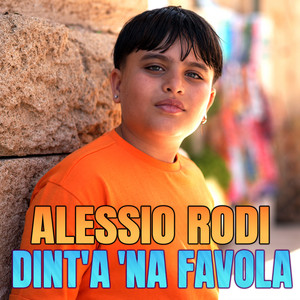 Alessio Rodi - Dint'a 'na favola