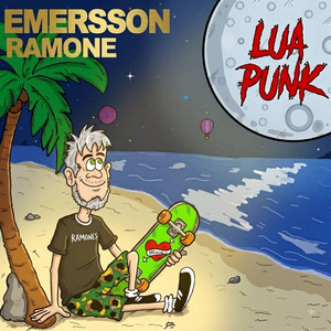 LUA PUNK by EMERSSON RAMONE, Fernando Yudi