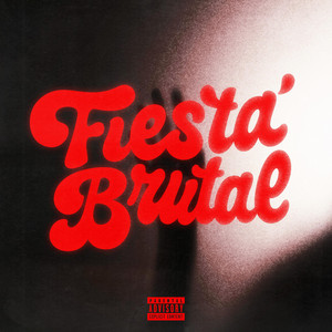 Fiesta Brutal by Kryzza