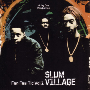 洋楽 SLUM VILLAGE It's Fan-tas-tic! bonus mix bonus mix SLUM It's VILLAGE 洋楽 Fan-tas-tic!