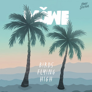Birds Flying High - Radio Edit by MÖWE