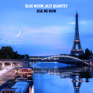 The Gypsy by Blue Moon Jazz Quartet
