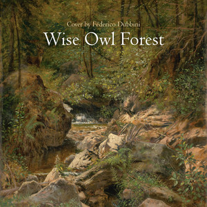 Wise Owl Forest by Federico Dubbini