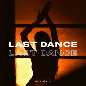 Last Dance by Toly Braun