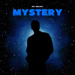 Mystery by Sky Melody